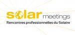 2ÈME ÉDITION DE SOLAR MEETINGS - LES RENCONTRES PROFESSIONNELLES DU SOLAIRE - LES 29-30 NOV-2011