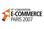 4E CONVENTION E-COMMERCE PARIS: RENDEZ-VOUS DU 11 AU 13 SEPTEMBRE 2007.
