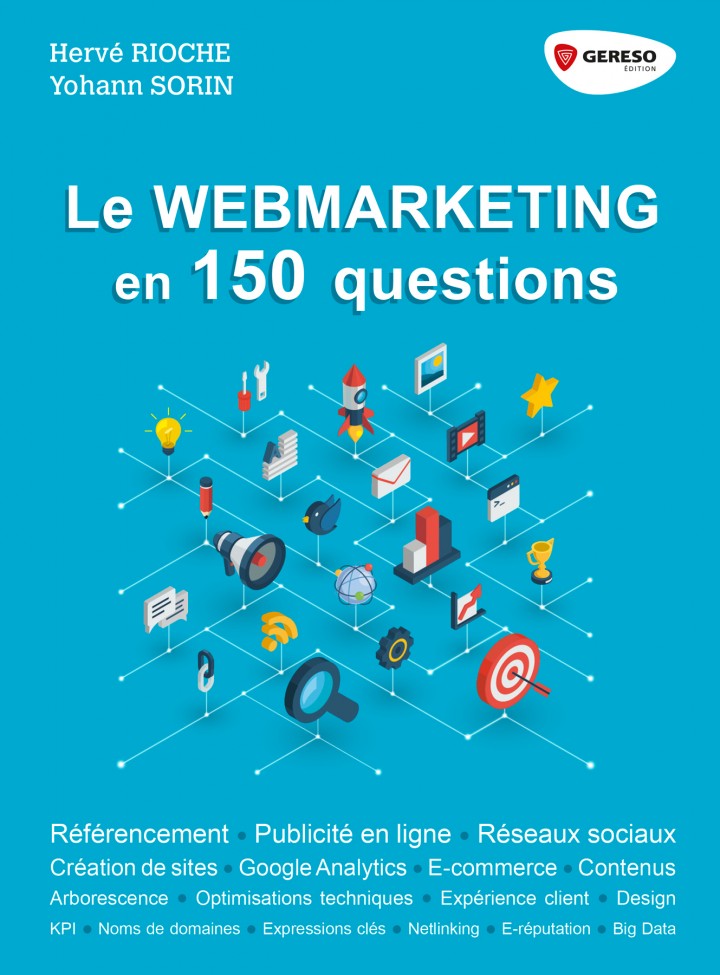 "LE WEBMARKETING EN 150 QUESTIONS" CHEZ GEROSO EDITIONS
