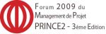 FORUM DU MANAGEMENT DE PROJET- PRINCE2  3ÉDITION