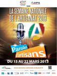 SEMAINE NATIONALE DE L'ARTISANAT DU 15 AU 22 MARS 2013 :