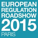 EUROPEAN REGULATION ROADSHOW - PARIS