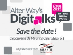 SÉMINAIRE ALTER WAY'S DIGITALKS MIRANTIS OPENSTACK 6.1