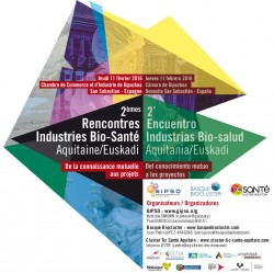 2ÈME RENCONTRES INDUSTRIES BIO-SANTÉ AQUITAINE-EUSKADI