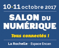 SALON DU NUMÉRIQUE - LA ROCHELLE