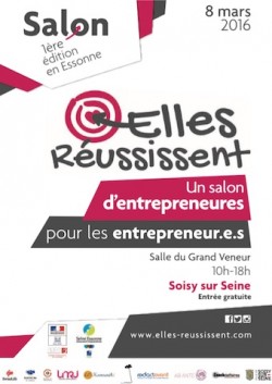 1ÈRE ÉDITION DU SALON ELLES RÉUSSISSENT EN ESSONNE 8 MARS 2016