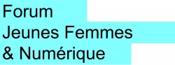 RENDEZ-VOUS LE 20 MAI AU FORUM JEUNES FEMMES & NUMÉRIQUE !