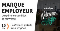 MARQUE EMPLOYEUR, L'EXPÉRIENCE CANDIDAT SE RÉINVENTE