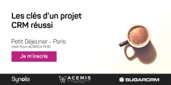 PETIT-DÉJEUNER : LES CLÉS D’UN PROJET CRM RÉUSSI