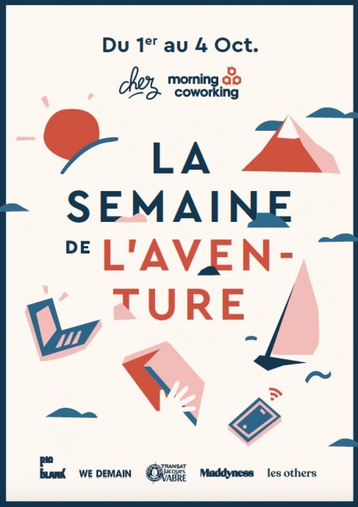 LA SEMAINE DE L'AVENTURE CHEZ MORNING COWORKING