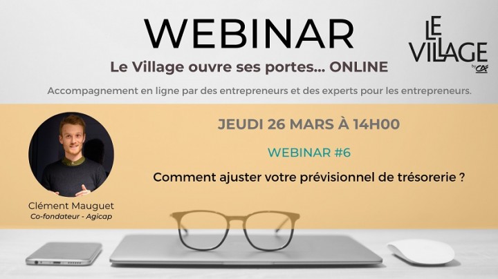 WEBINAR: COMMENT AJUSTER VOTRE PRÉVISIONNEL DE TRÉSORERIE