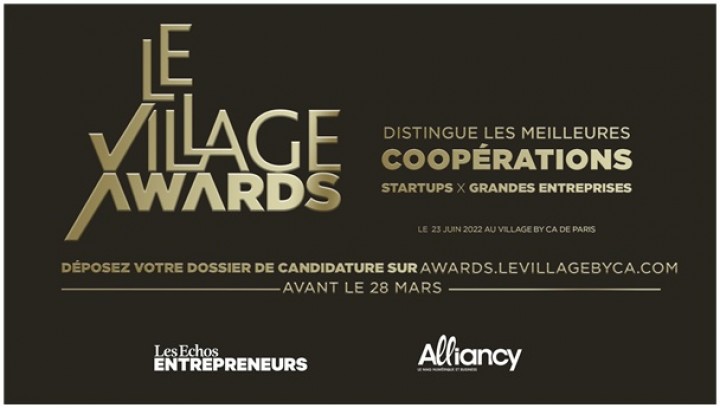 LE VILLAGE AWARDS 2022 : LANCEMENT DE LA 5ÈME ÉDITION !