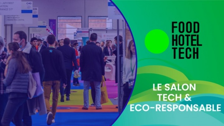 FOOD HOTEL TECH VOIT GRAND ET VERT !