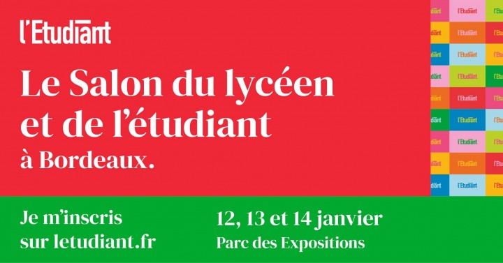 LE SALON DU LYCÉEN ET DE L'ÉTUDIANT À BORDEAUX 