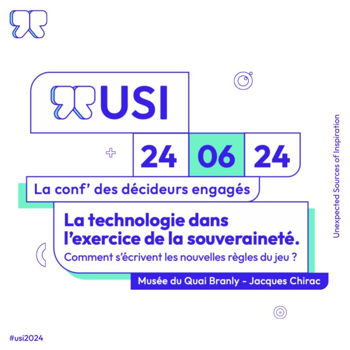 USI 2024 : LA TECHNOLOGIE DANS L’EXERCICE DE LA SOUVERAINETÉ