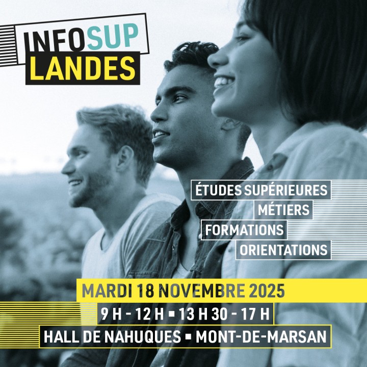 INFOSUP LANDES LE SALON DE L’ÉTUDIANT À MONT-DE-MARSAN